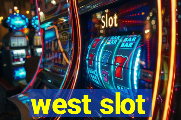 west slot