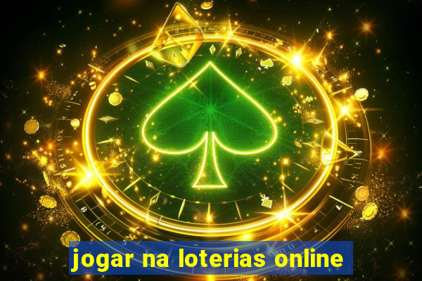 jogar na loterias online