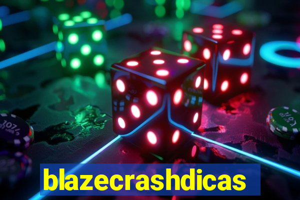 blazecrashdicas