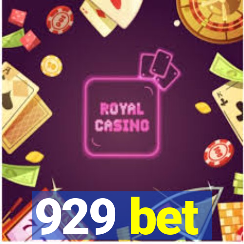 929 bet