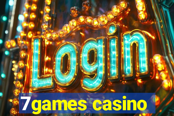 7games casino