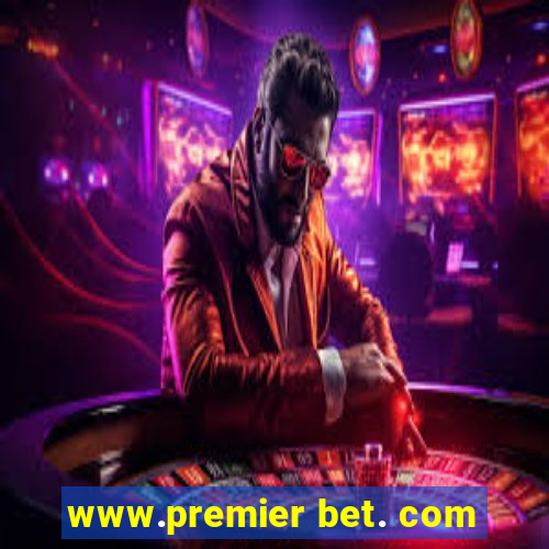 www.premier bet. com