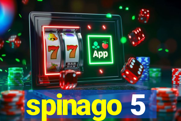 spinago 5