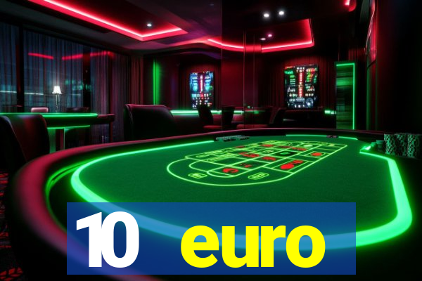 10 euro willkommensbonus casino ohne einzahlung