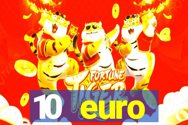 10 euro willkommensbonus casino ohne einzahlung