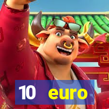 10 euro willkommensbonus casino ohne einzahlung