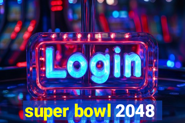 super bowl 2048