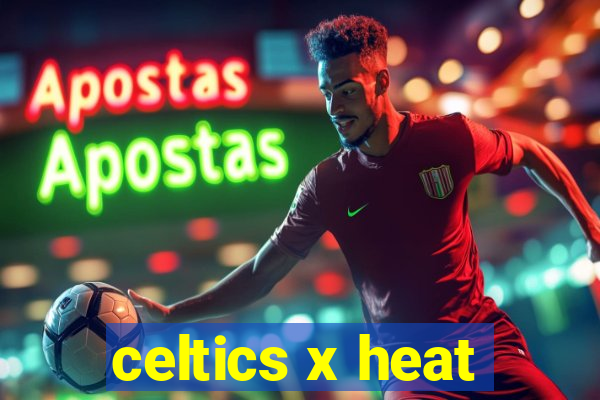 celtics x heat