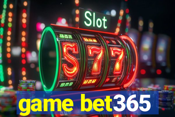 game bet365