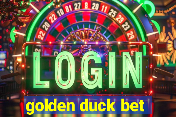 golden duck bet