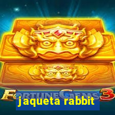 jaqueta rabbit