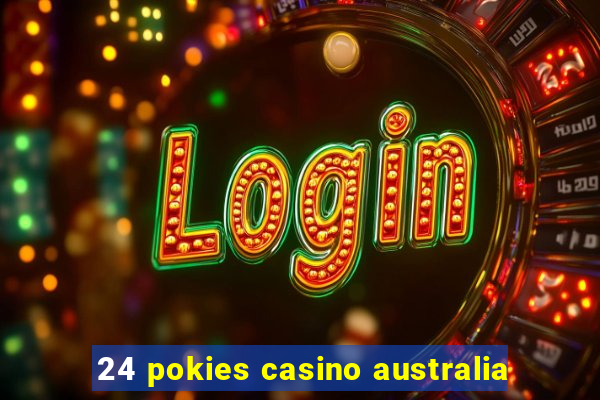 24 pokies casino australia