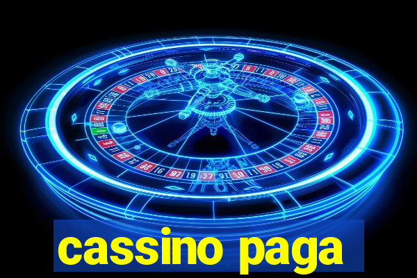 cassino paga