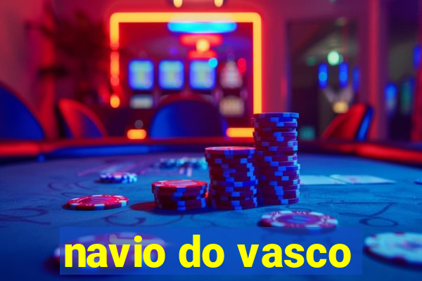 navio do vasco