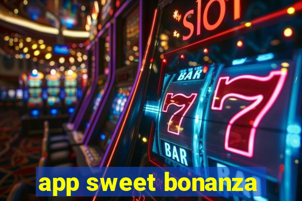 app sweet bonanza