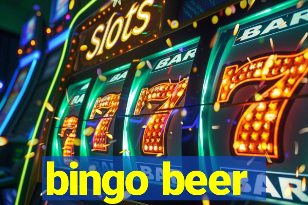 bingo beer