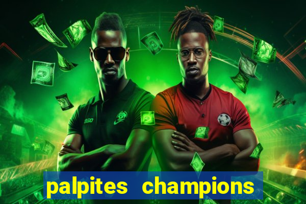 palpites champions league hoje