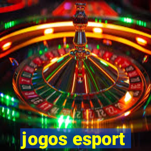 jogos esport