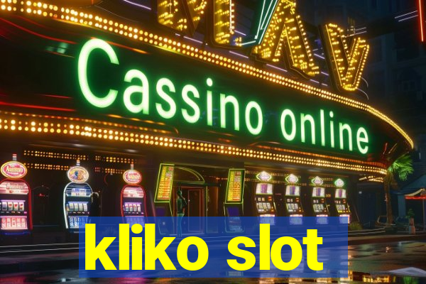 kliko slot