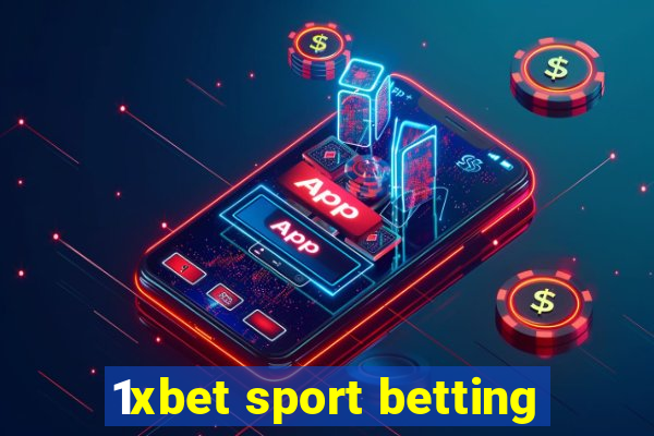 1xbet sport betting