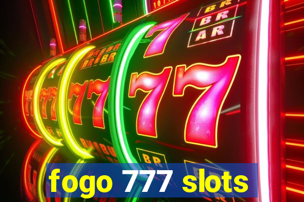 fogo 777 slots