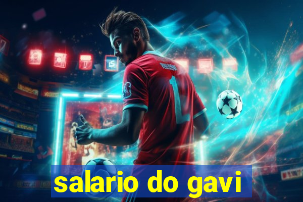 salario do gavi