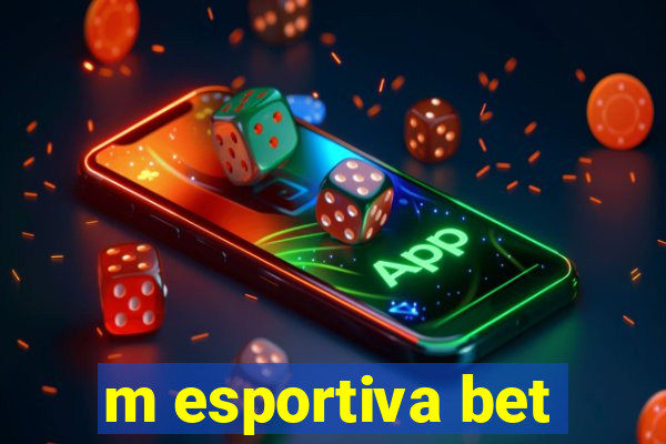 m esportiva bet