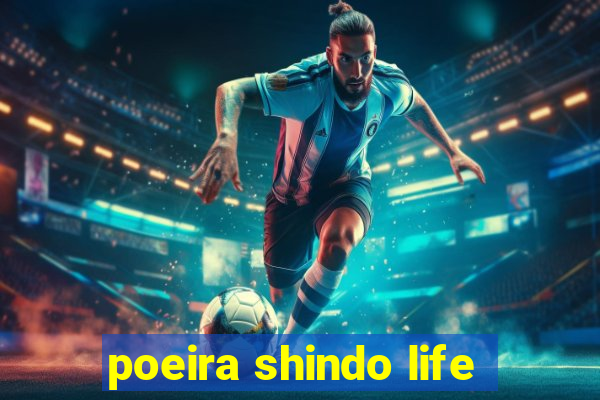 poeira shindo life