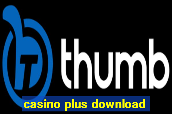 casino plus download