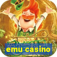 emu casino