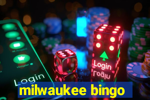 milwaukee bingo