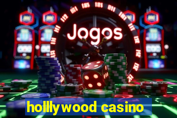 holllywood casino