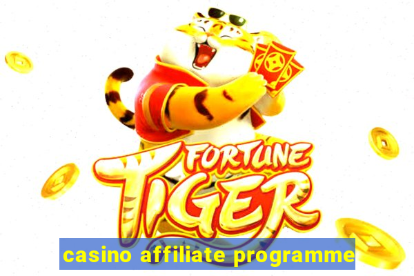 casino affiliate programme