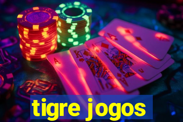 tigre jogos