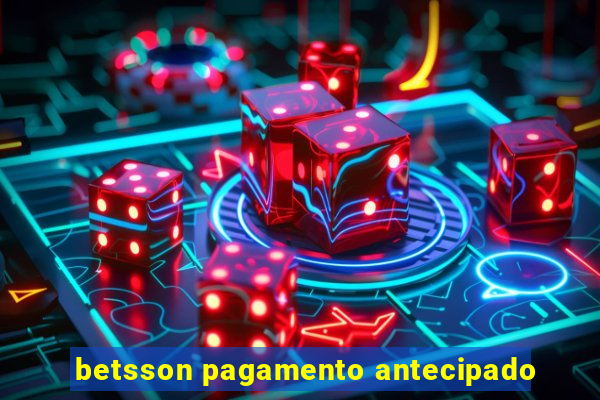 betsson pagamento antecipado