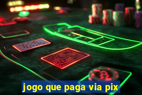 jogo que paga via pix