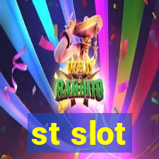 st slot