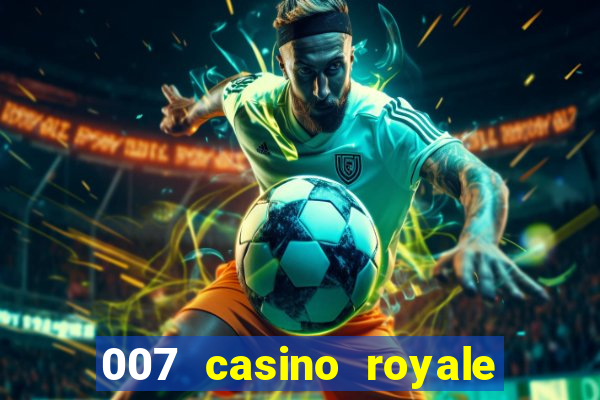 007 casino royale dublado download pirate filmes