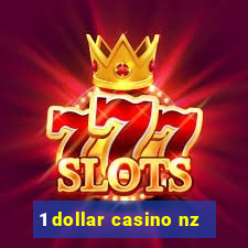 1 dollar casino nz