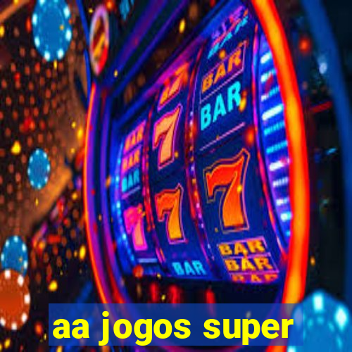 aa jogos super