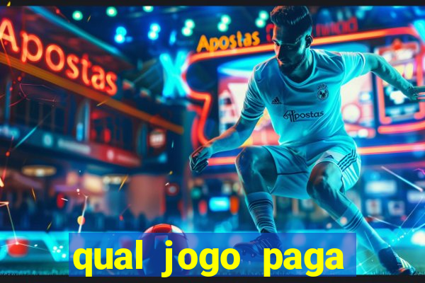 qual jogo paga mesmo de verdade