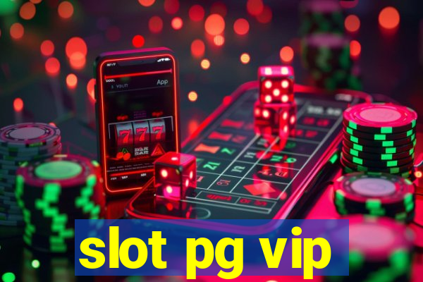 slot pg vip