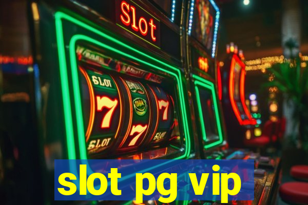 slot pg vip