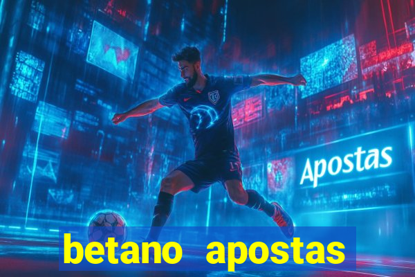 betano apostas esportivas app