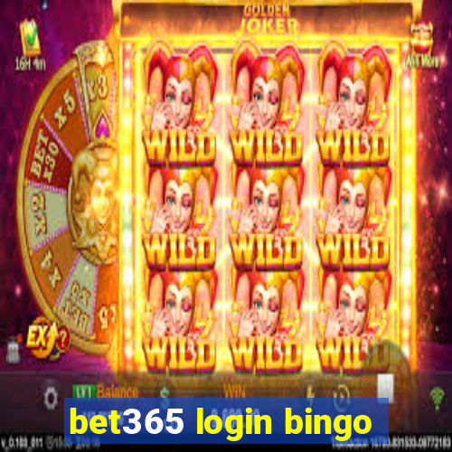 bet365 login bingo