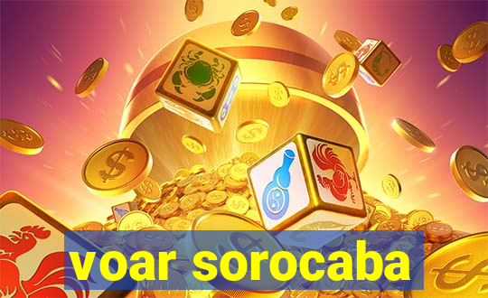 voar sorocaba