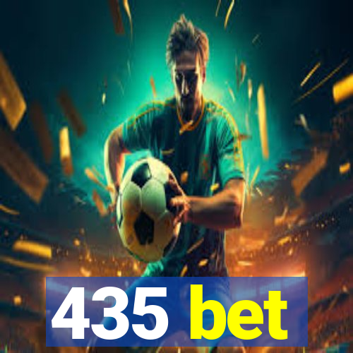 435 bet