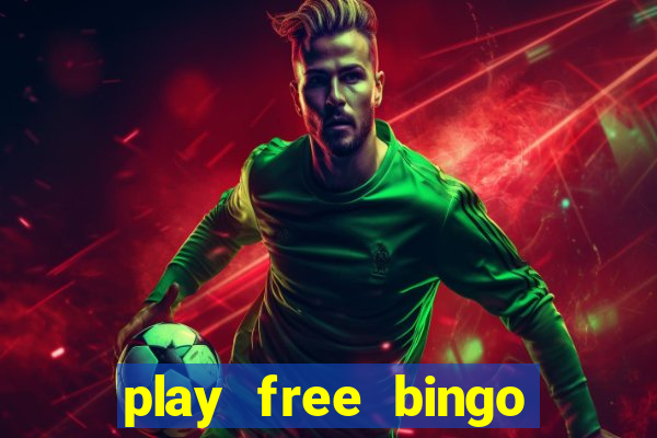 play free bingo games online for fun