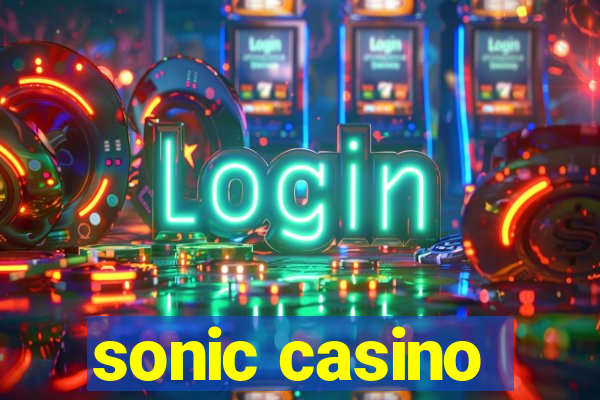 sonic casino