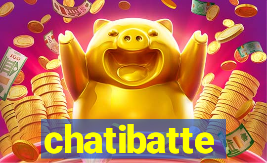 chatibatte